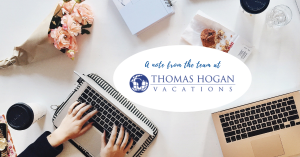 note from Thomas Hogan Travel team - blog